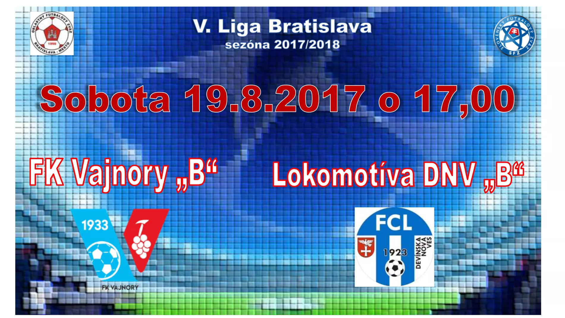 FK Vajnory "B" - Lokomotíva DNV "B"