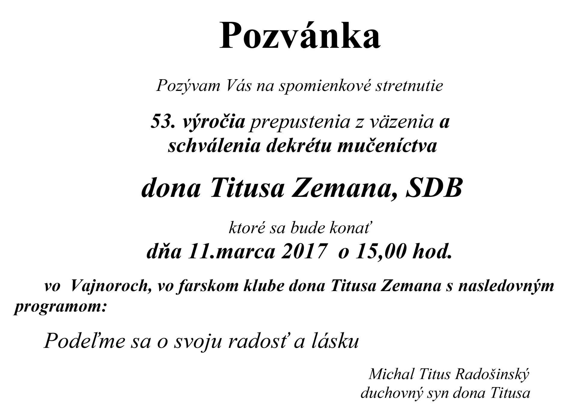 Pozývam Vás na spomienkové stretnutie Titus Zeman, SDB 11.marca 2017