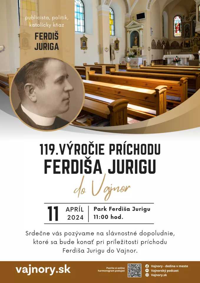 119. výročie príchodu Ferdiša Jurigu do Vajnor