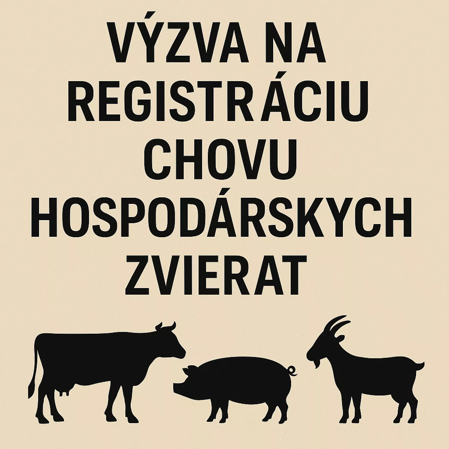 Výzva na registráciu hospodárskych zvierat