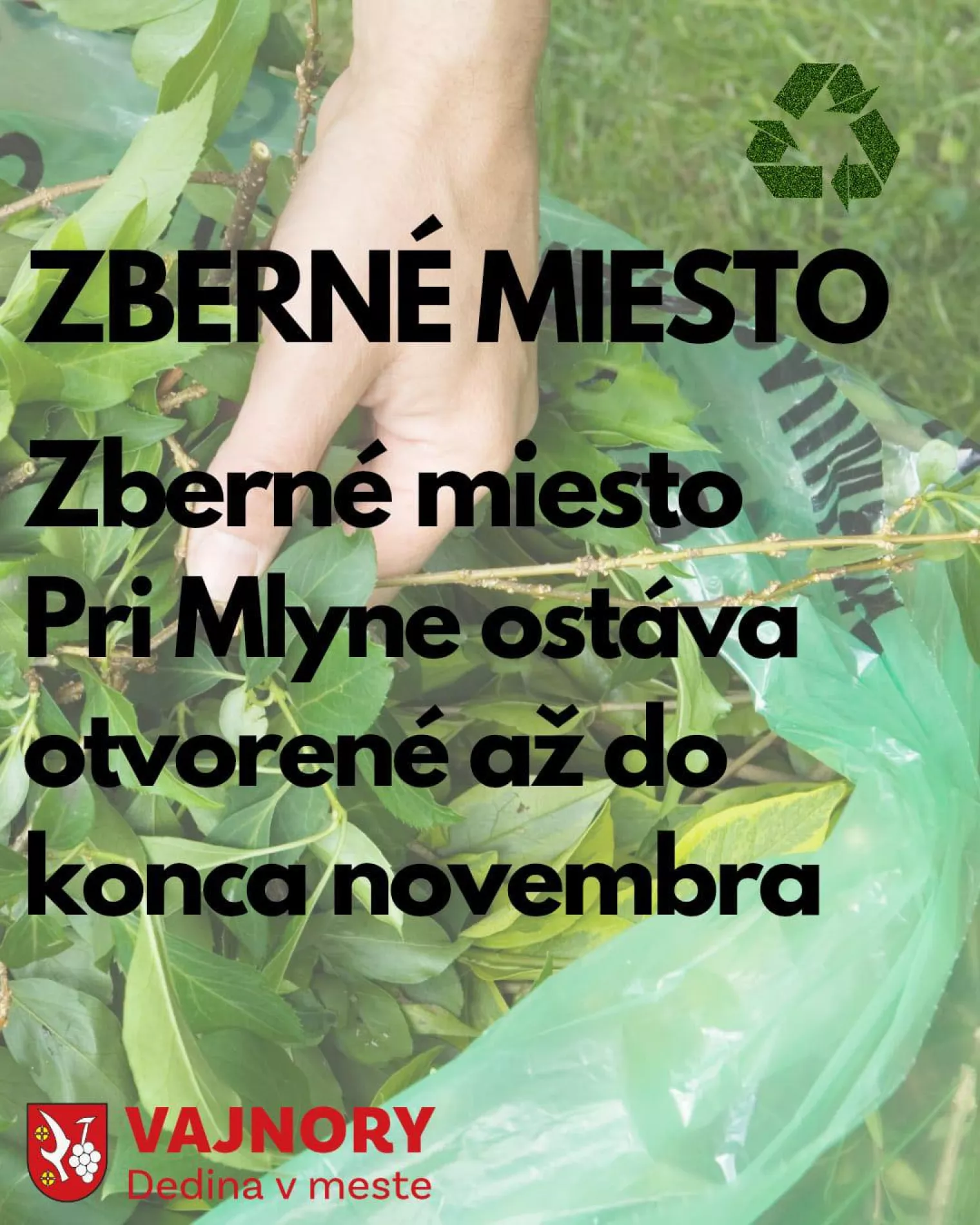 Zberné miesto Pri mlyne bude otvorené až do konca novembra
