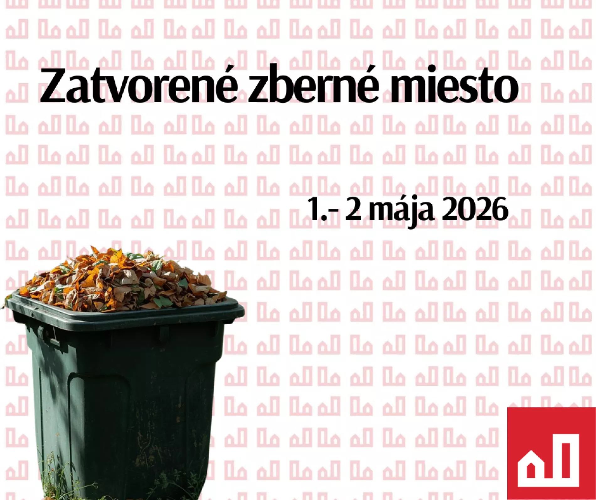 Upozornenie – zberné miesto pri Mlyne