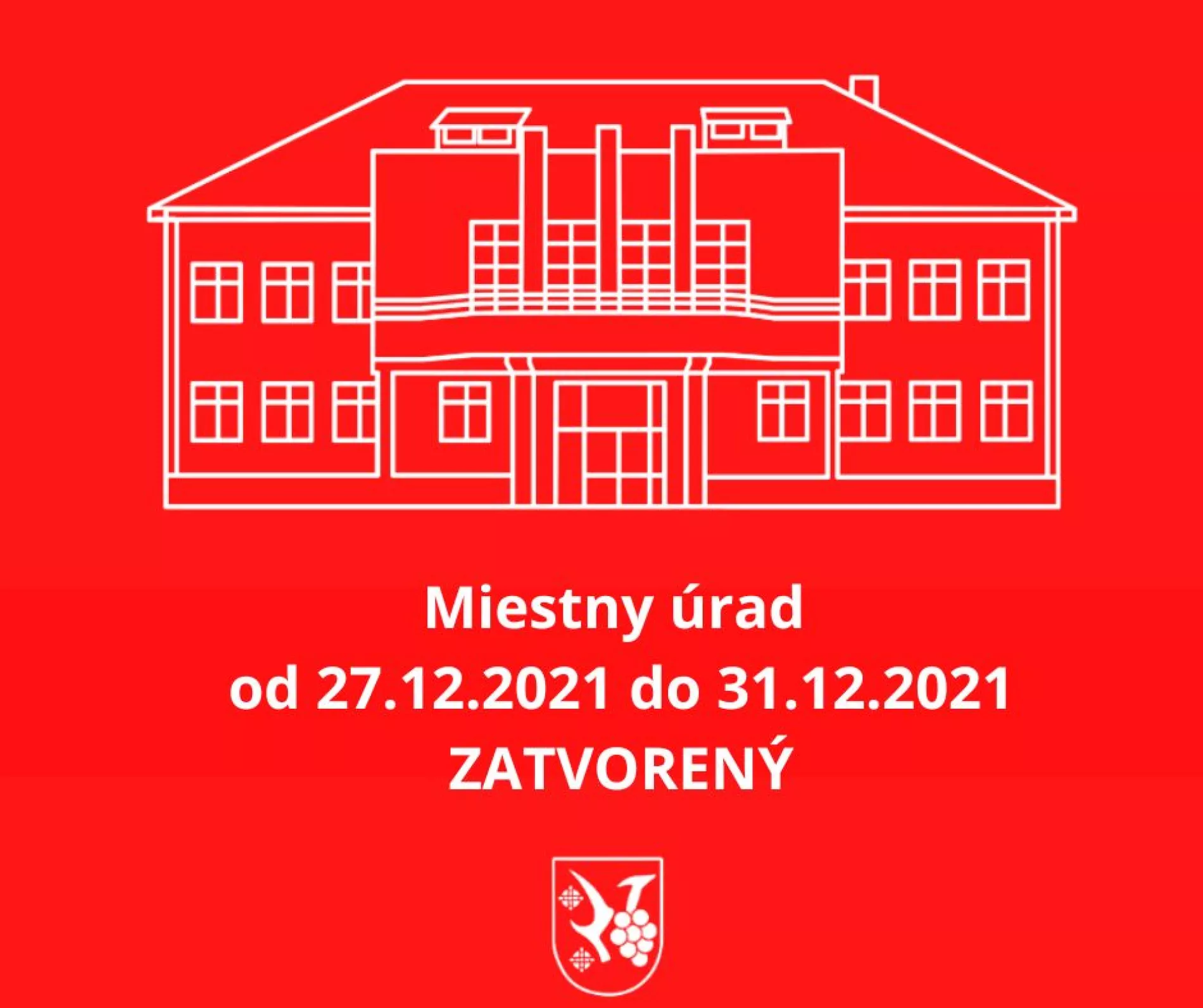 Miestny úrad bude medzi sviatkami ZATVORENÝ