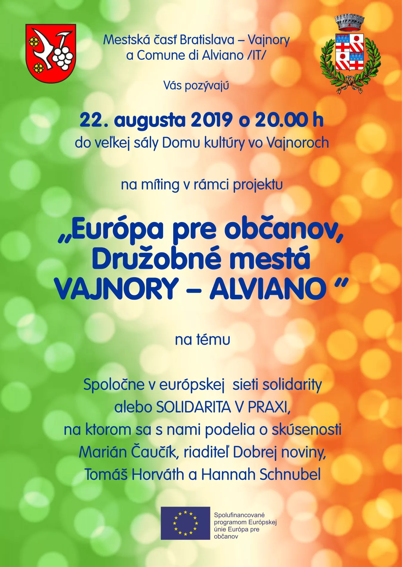 "Európa pre občanov, Družobné mestá Vajnory - Alviano" 22. augusta 2019