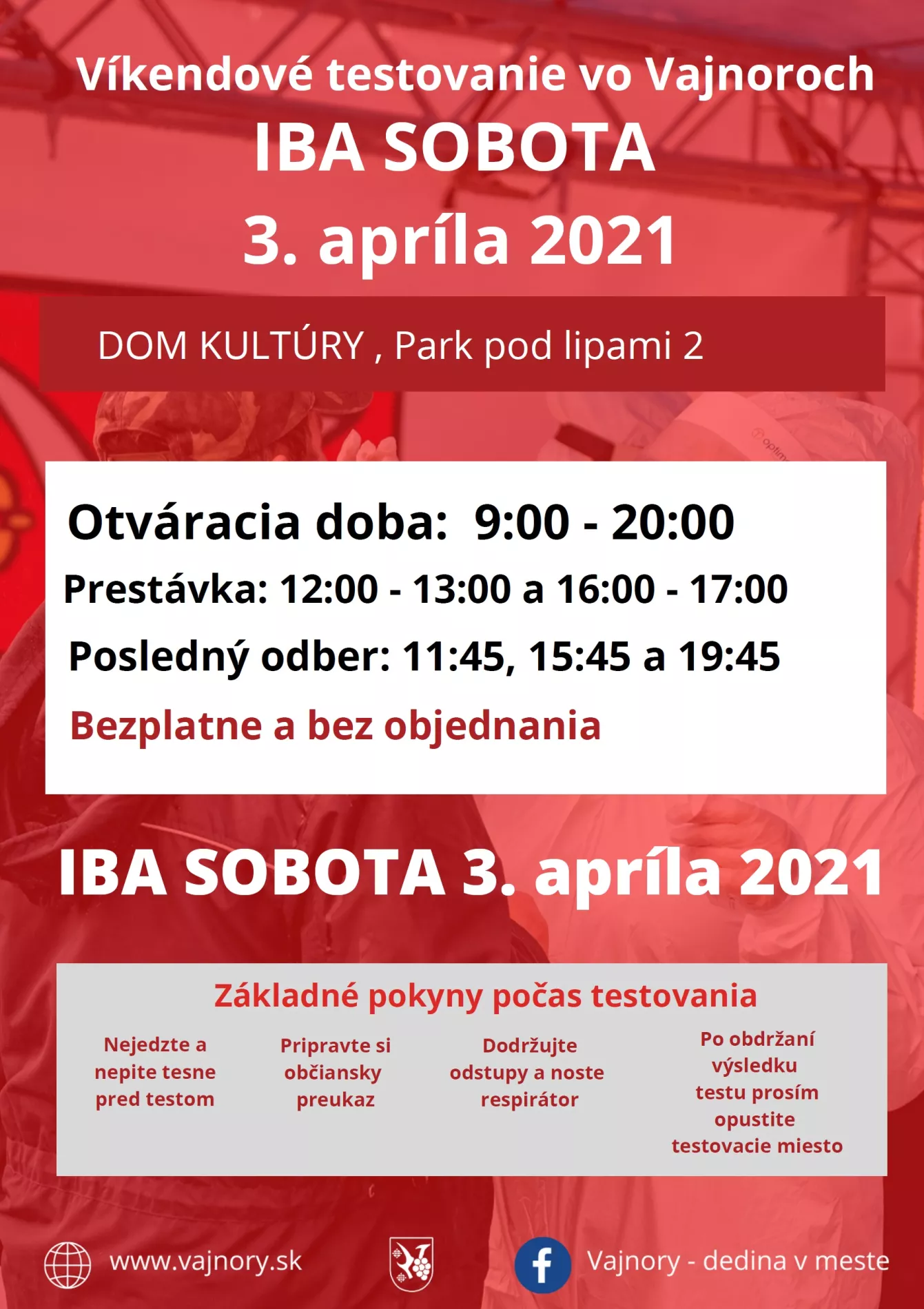 Najbližší víkend bude testovanie vo Vajnoroch bez objednania IBA V SOBOTU 3. apríla 2021
