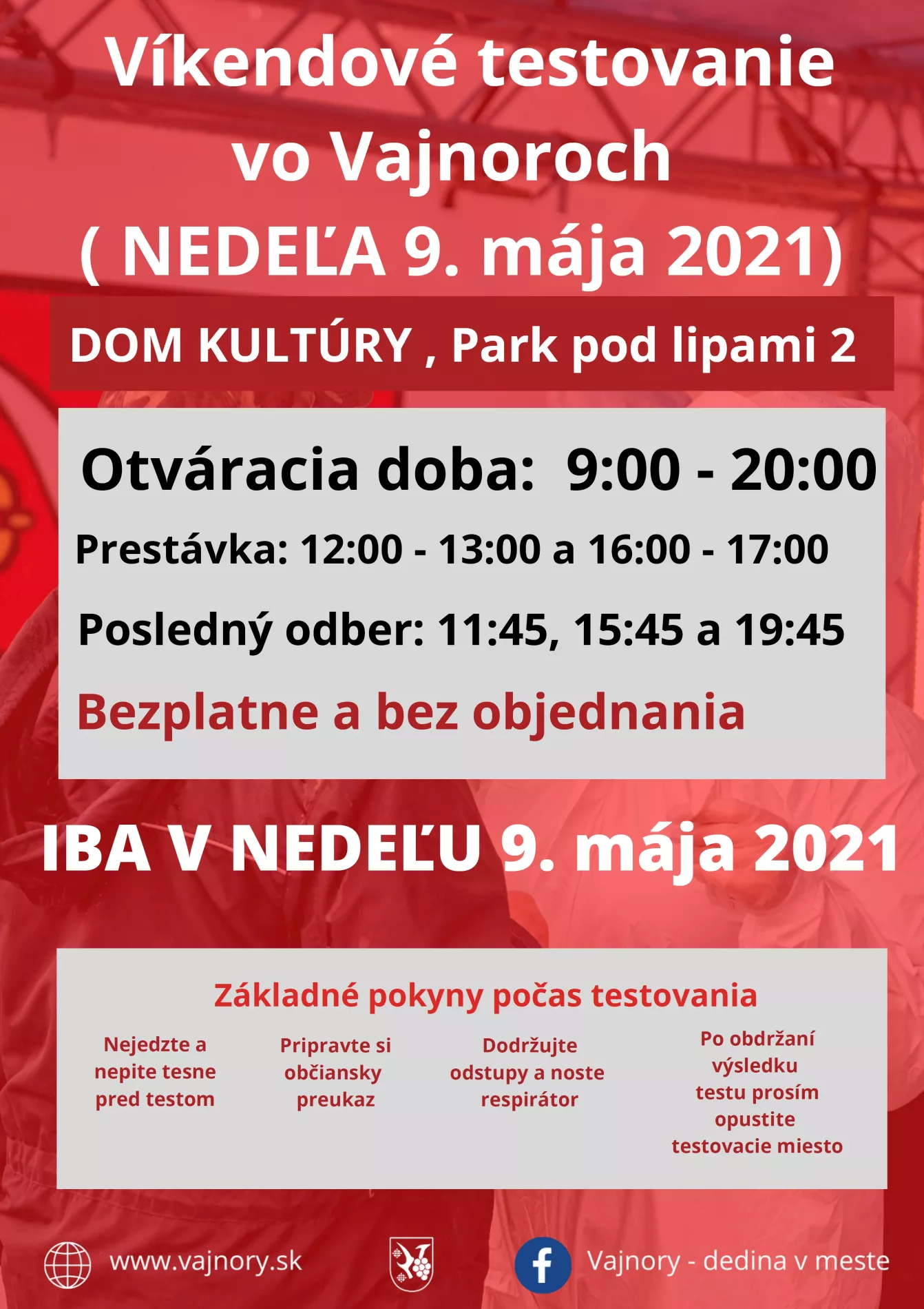 Najbližší víkend bude testovanie vo Vajnoroch V NEDEĽU 9. mája 2021
