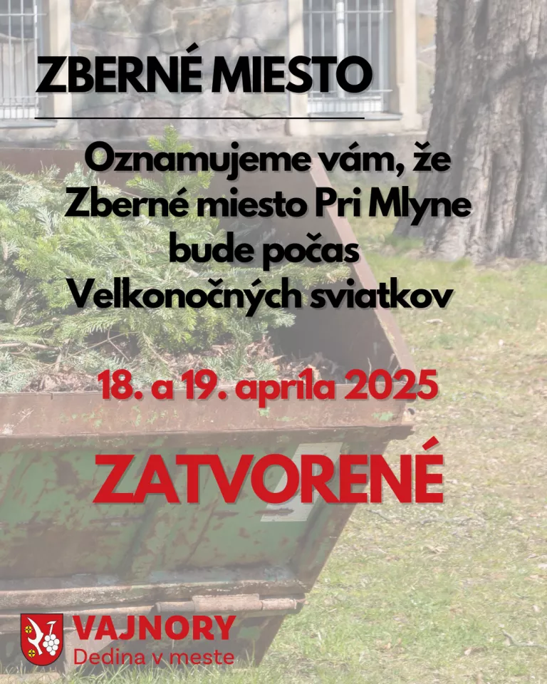 UPOZORNENIE PRE OBYVATEĽOV - Zberné miesto