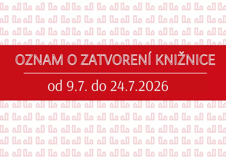 Oznam o zatvorení knižnice