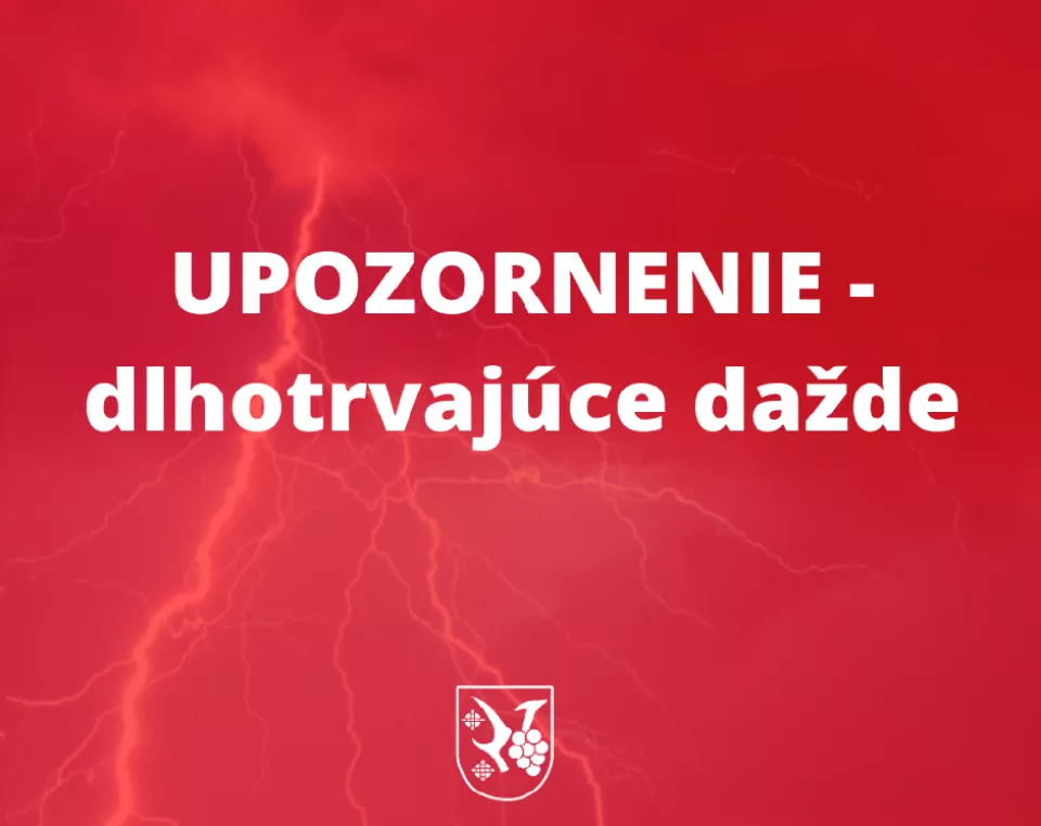 UPOZORNENIE – dlhotrvajúce dažde