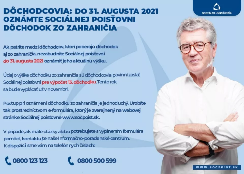 Dôchodcovia: Do 31.8.2021 oznámte Sociálnej poisťovni dôchodok zo zahraničia